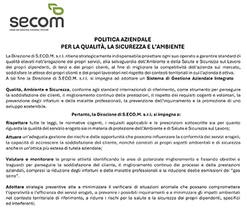 Politica Aziendale per la Qualità, la Sicurezza e l’Ambiente